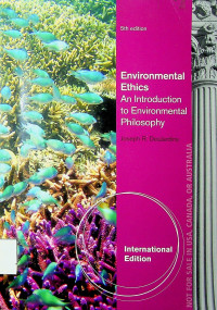 Environmental Ethics: An Introduction to Environmental Philosopy 5th edition