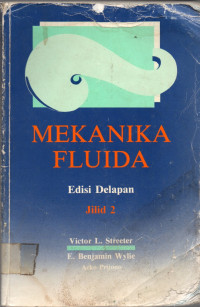 MEKANIKA FLUIDA Edisi Delapan Jilid 2
