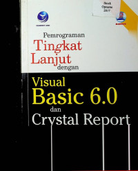 Pemrograman Tingkat Lanjut dengan Visual Basic 6.0 dan Crystal Report