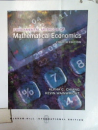 FUNDAMENTAL METHODS OF Mathematical Economics, Fourth Edition