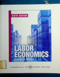 LABOR ECONOMICS, SIXTH EDITION