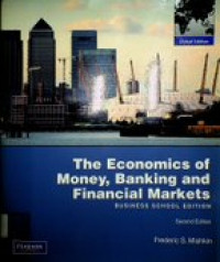 The Economics of Money, Banking and Financial Markets, Tenth Edition