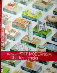 The Story of POST-MODERNISM