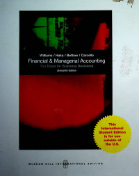 Financial & Managerial Accounting: The Basis for Business Decisions sixteenth edition