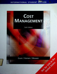 COST MANAGEMENT, Sixth Edition