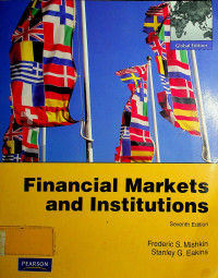 Financial Markets and Institutions, Seventh Edition