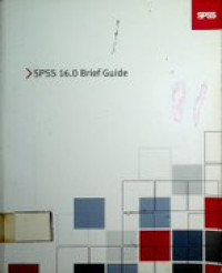 SPSS 16.0 Brief Guide