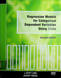 Regression Models for Categorical Dependent Variables Using Stata