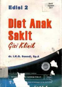 Diet Anak Sakit: Gizi Klinik