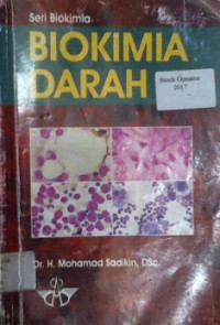 Seri Biokimia; BIOKIMIA DARAH
