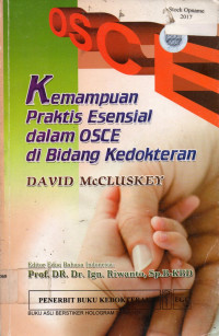 Kemampuan Praktis Esensial dalam OSCE di Bidang Kedokteran