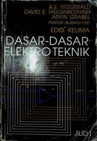 Dasar-Dasar Elektro Teknik Jilid 1