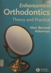 Enhancement Orthodontics Theory and Practice