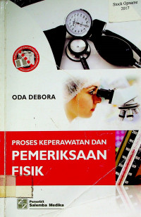 PROSES KEPERAWATAN DAN PEMERIKSAAN FISIK