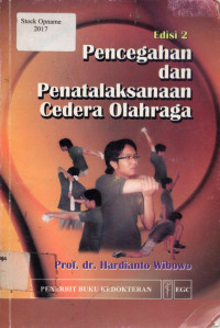 Pencegahan dan Penatalaksanaan Cedera Olaraga