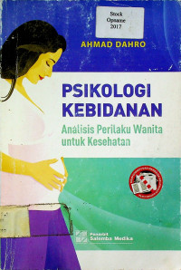 PSIKOLOGI KEBIDANAN, Analisis Perilaku Wanita untuk Kesehatan