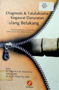 Diagnosis & Tatalaksana Kegawatdaruratan Tulang Belakang