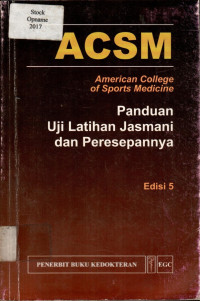 ACSM; Panduan Uji Latihan Jasmani dan Peresepannya, Edisi 5