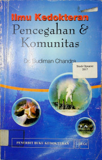 Ilmu Kedokteran: Pencegahan & Komunitas