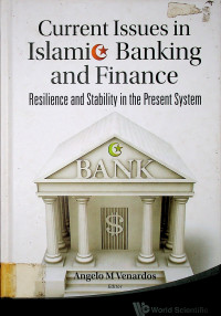 Current Issues in Islamic Banking and Finance