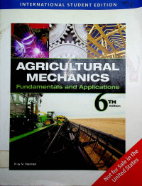 AGRICULTURAL MECHANICS: Fundamentals and Applications