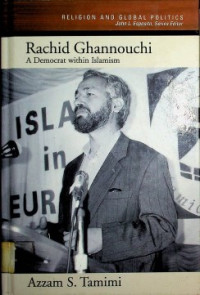 Rachid Ghannouchi : A Democrat Within Islams