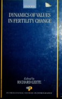 DYNAMICS OF VALUES IN FERTILITY CHANGE