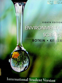 ENVIRONMENTAL SCIENCE, EIGHTH EDITION