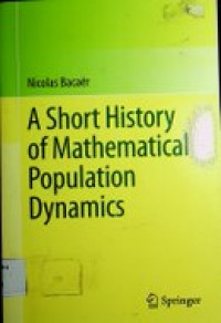 A Short History of Mathematical Population Dynamics