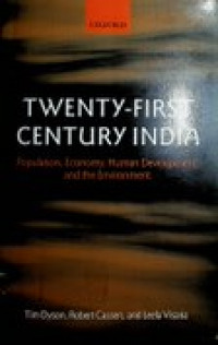 Twenty-First Century India : Population, Economy, Human Development, and the Environment