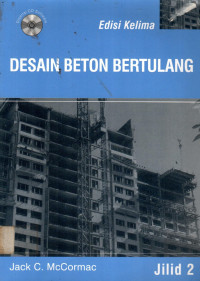 DESAIN BETON BERTULANG: Jilid 2 Edisi Kelima