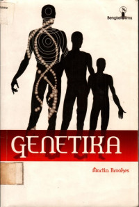 Bengkel Ilmu: GENETIKA