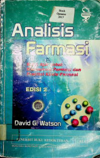 Analisis Farmasi Buku Ajar untuk Mahasiswa Farmasi dan Praktisi Kimia Farmasi