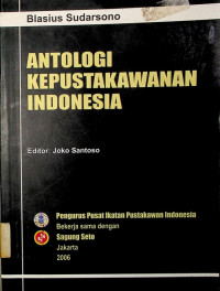 ANTOLOGI KEPUSTAKAWANAN INDONESIA