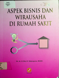 ASPEK BISNIS DAN WIRAUSAHA DI RUMAH SAKIT