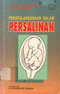 PENATALAKSANAAN DALAM PERSALINAN