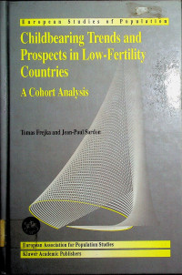 Childbearing Trends and Prospects in Low-Fertility Countries; A Cohort Analysis