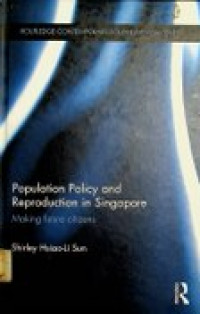 Population Policy and Reproduction in Singapore
