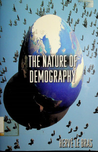 THE NATURE OF DEMOGRAPHY