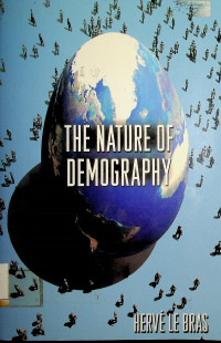 THE NATURE OF DEMOGRAPHY