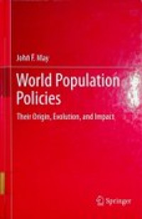 World Population Policies ; Their Origin, Evolution, and Impact