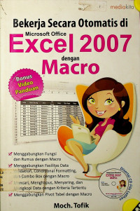 Bekerja Secara Otomatis di Microsoft Office Excel 2007 dengan Macro