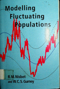 Modelling Fluctuating Populations