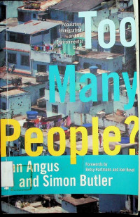Too Many People? : Population, Immigration, and the Environmental Crisis