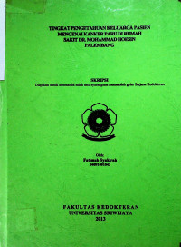 TINGKAT PENGETAHUAN KELUARGA PASIEN MENGENAI KANKER PARU DI RUMAH SAKIT DR. MOHAMMAD HOESIN PALEMBANG