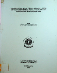 KARAKTERISTIK BERAS TIRUAN BERBASIS TEPUNG SINGKONG FERMENTASI DENGAN KULTUR Bacillus amyloliquefaciens DAN Trichoderma viride