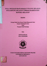 POLA MIGRASI MASYARAKAT TULUNG SELAPAN DI KAMPUNG SELAPAN TOBOALI KABUPATEN BANGKA SELATAN