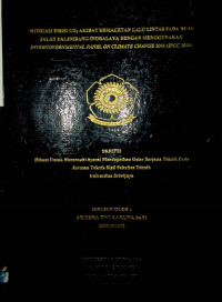 MITIGASI EMISI CO2 AKIBAT KEMACETAN LALU LINTAS PADA RUAS JALAN PALEMBANG-INDRALAYA DENGAN MENGGUNAKAN INTERGOVERNMENTAL PANEL ON CUMATE CHANGE 2006 (IPCC 2006)