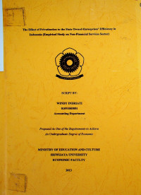 THE EFFECT OF PRIVATIZATION TO THE STATE-OWNED ENTERPRISES’ EFFICIENCYIN INDONESIA (EMPIRICAL STUDY ON NON-FINANCIAL SERVICE SECTOR)