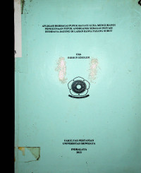 APLIKASI BERBAGAI PUPUK HAYATI GUNA MENGURANGI PENGGUNAAN PUPUK ANORGANIK SEBAGAI INOVASI BUDIDAYA JAGUNG DI LAHAN RAWA PASANG SURUT